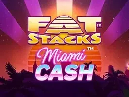 Fat Stacks Miami Cash game thumbnail